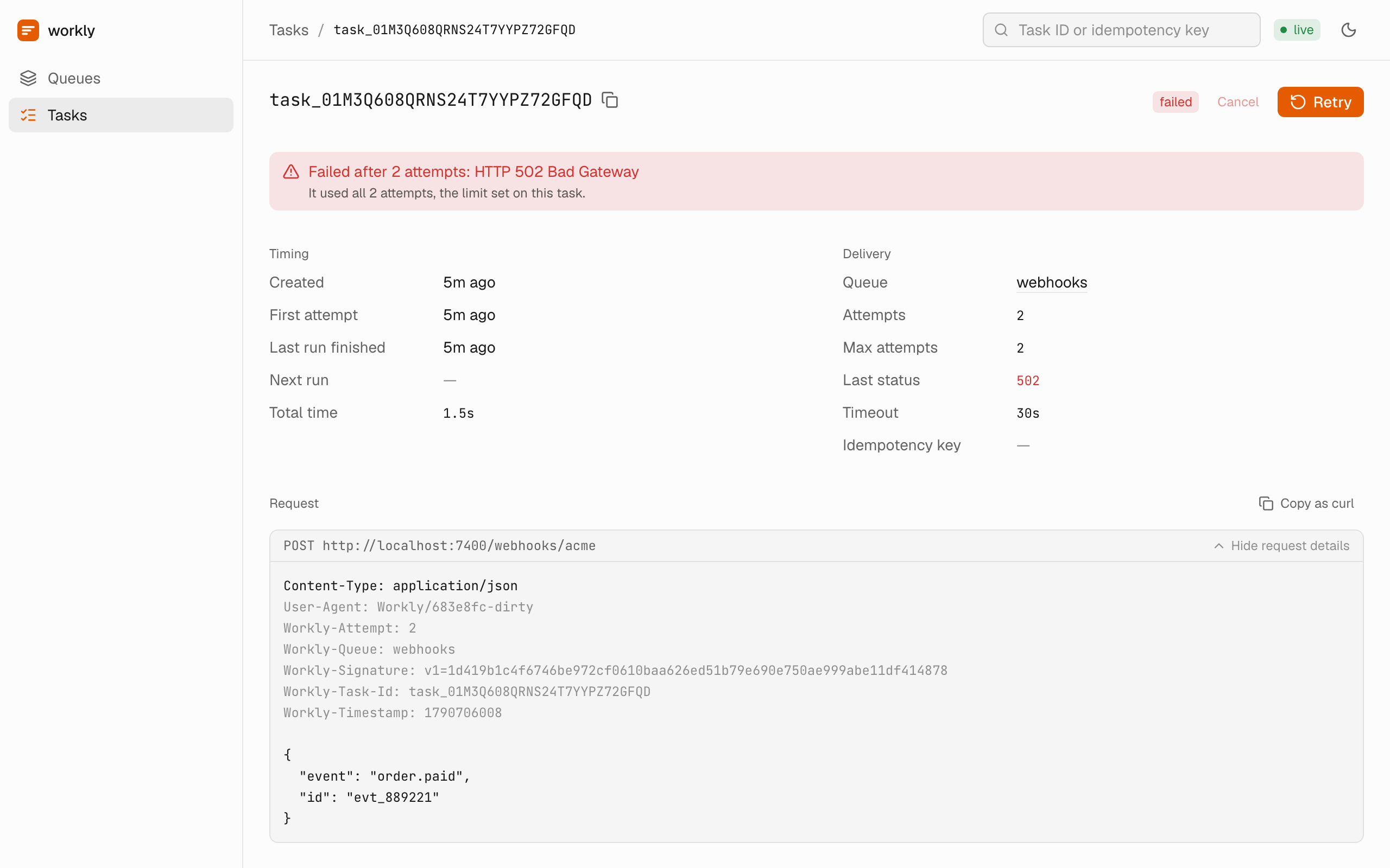 A failed task in the Workly dashboard, explaining why it failed, with every attempt's response.